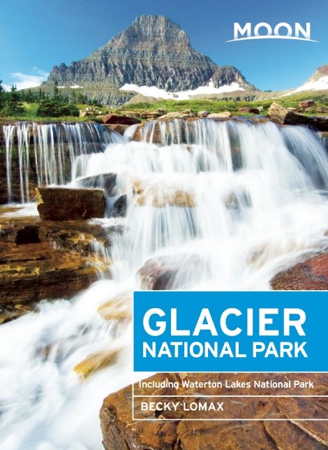 Moon Glacier National Park: Including Waterton Lakes National Park