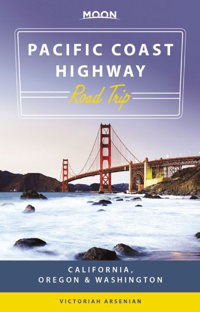 Moon Pacific Coast Highway Road Trip: California, Oregon & Washington