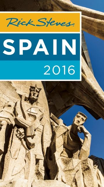 Rick Steves Spain 2016