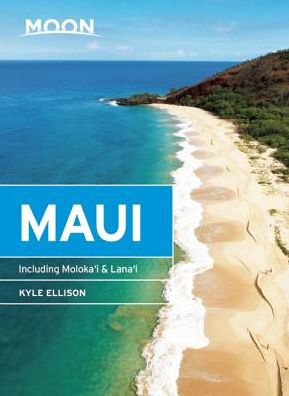 Moon Maui: Including Molokai & Lanai