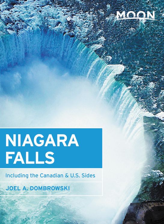 Moon Niagara Falls: Including the Canadian & U.S. Sides