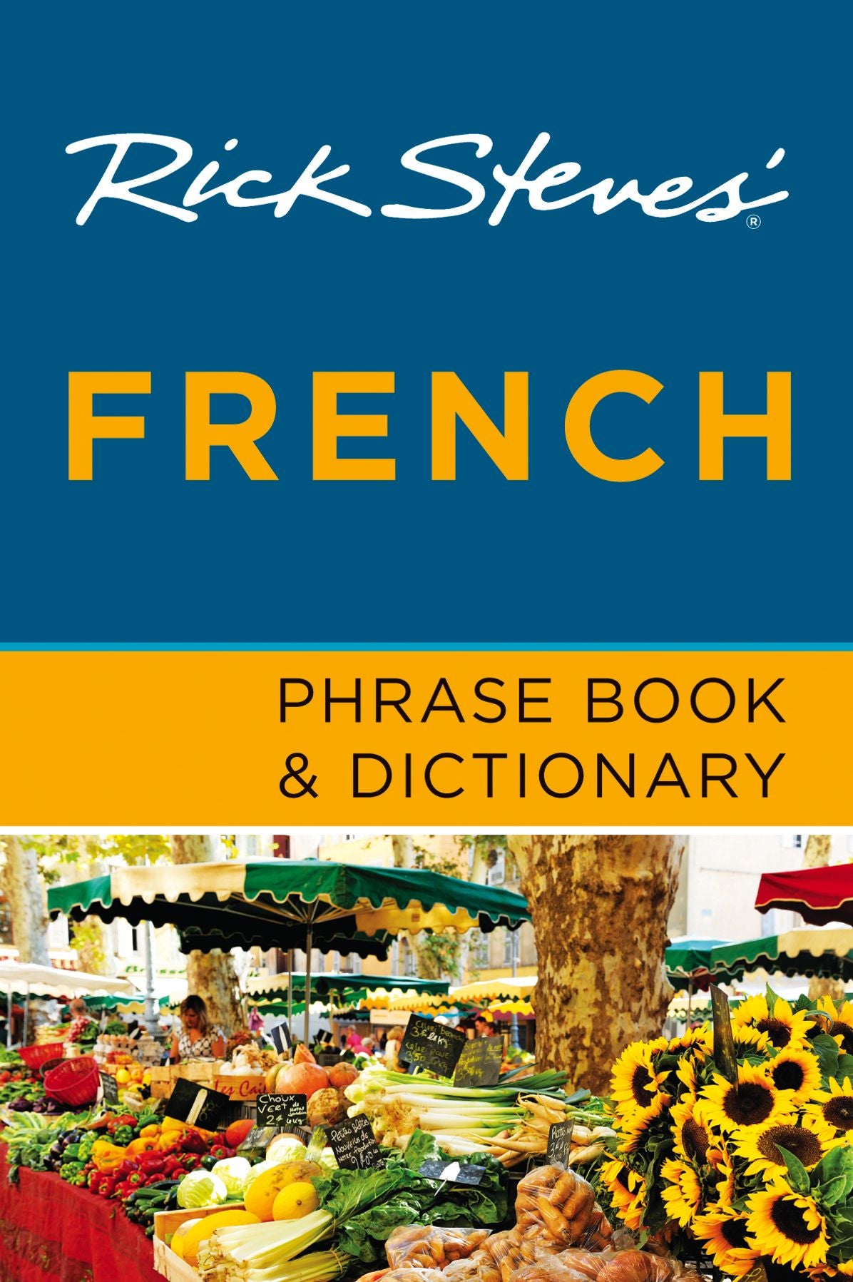 Rick Steves' French Phrase Book &amp; Dictionary