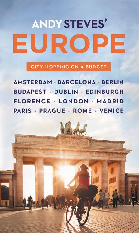 Andy Steves' Europe: City-Hopping on a Budget