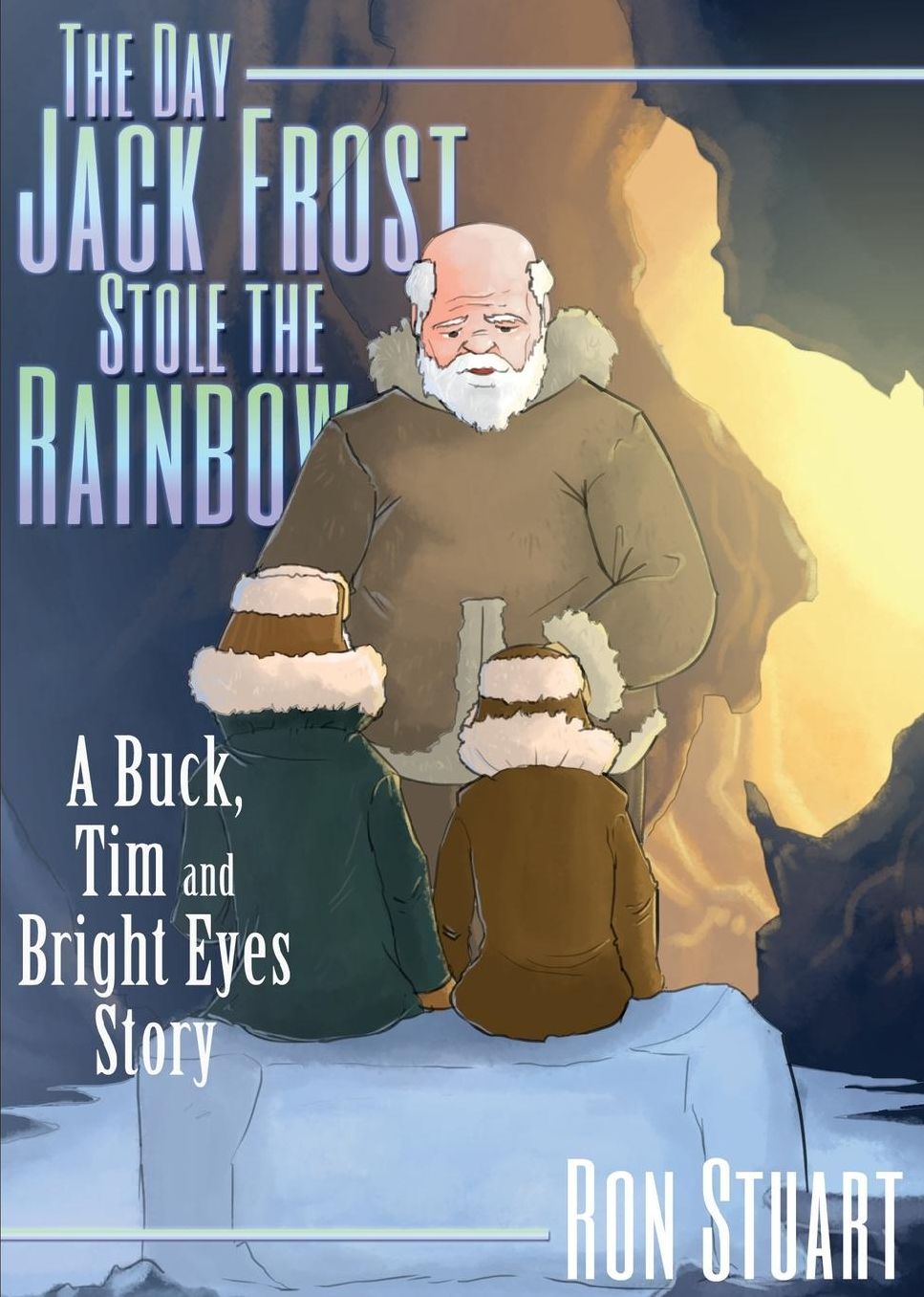 The Day Jack Frost Stole the Rainbow