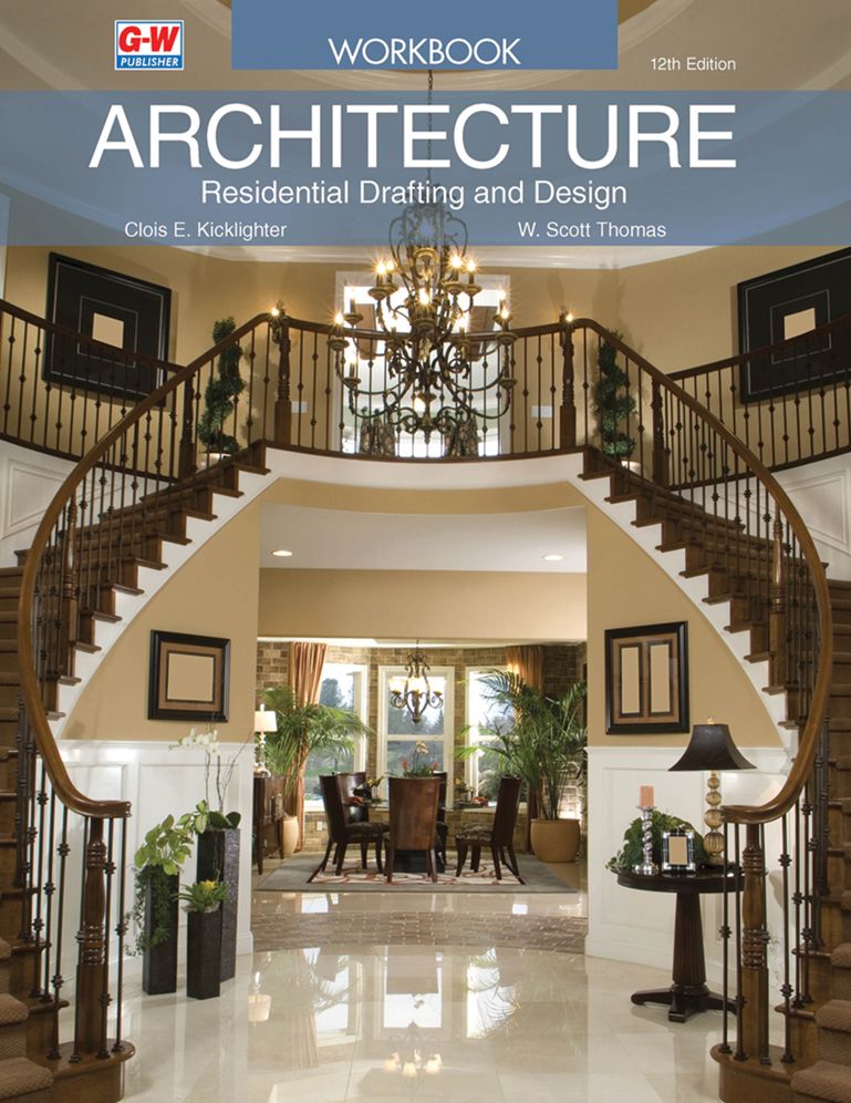 Architecture: Residential Drafting and Design