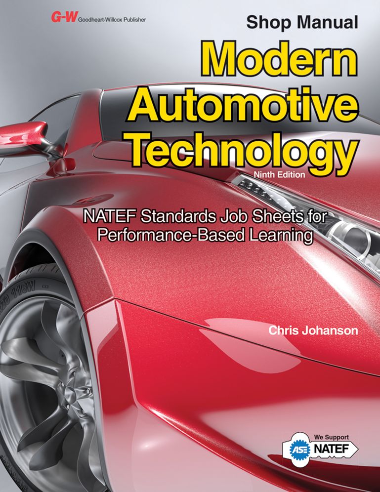 Modern Automotive Technology - Shop Manual