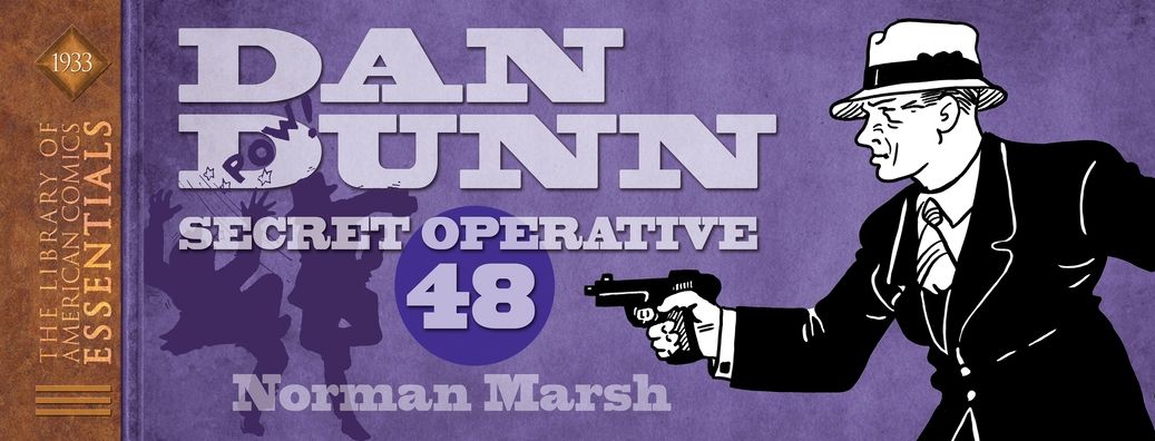 LOAC Essentials Volume 10: Dan Dunn, Secret Operative 48