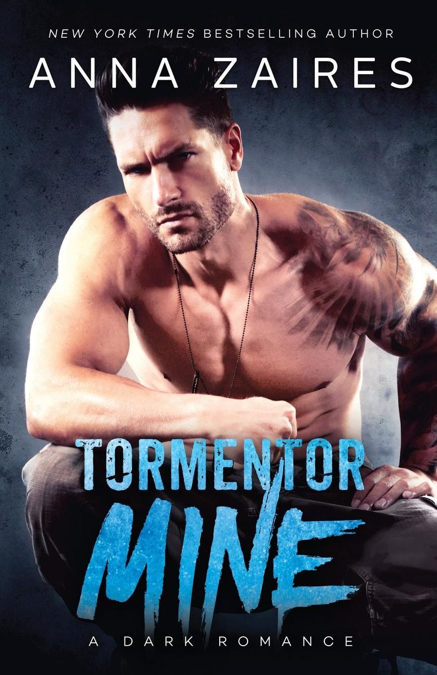 Tormentor Mine (Tormentor Mine Series #1)