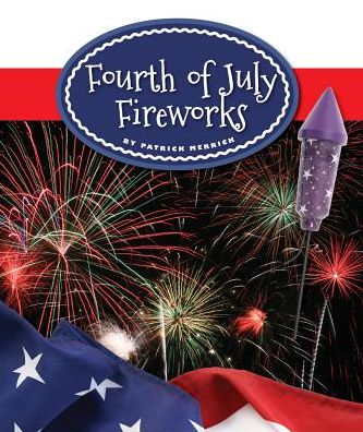Fourth of July Fireworks