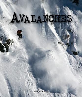 Avalanches