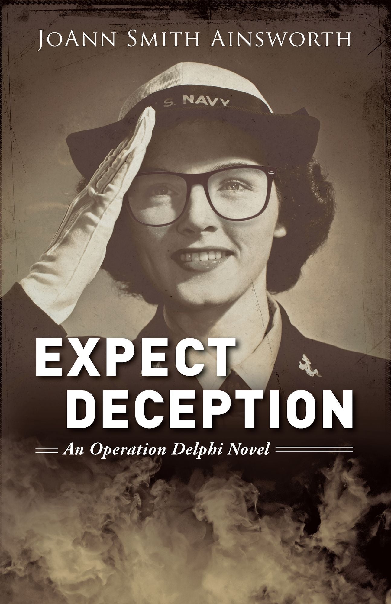 Expect Deception: An Operation Delphi Novel