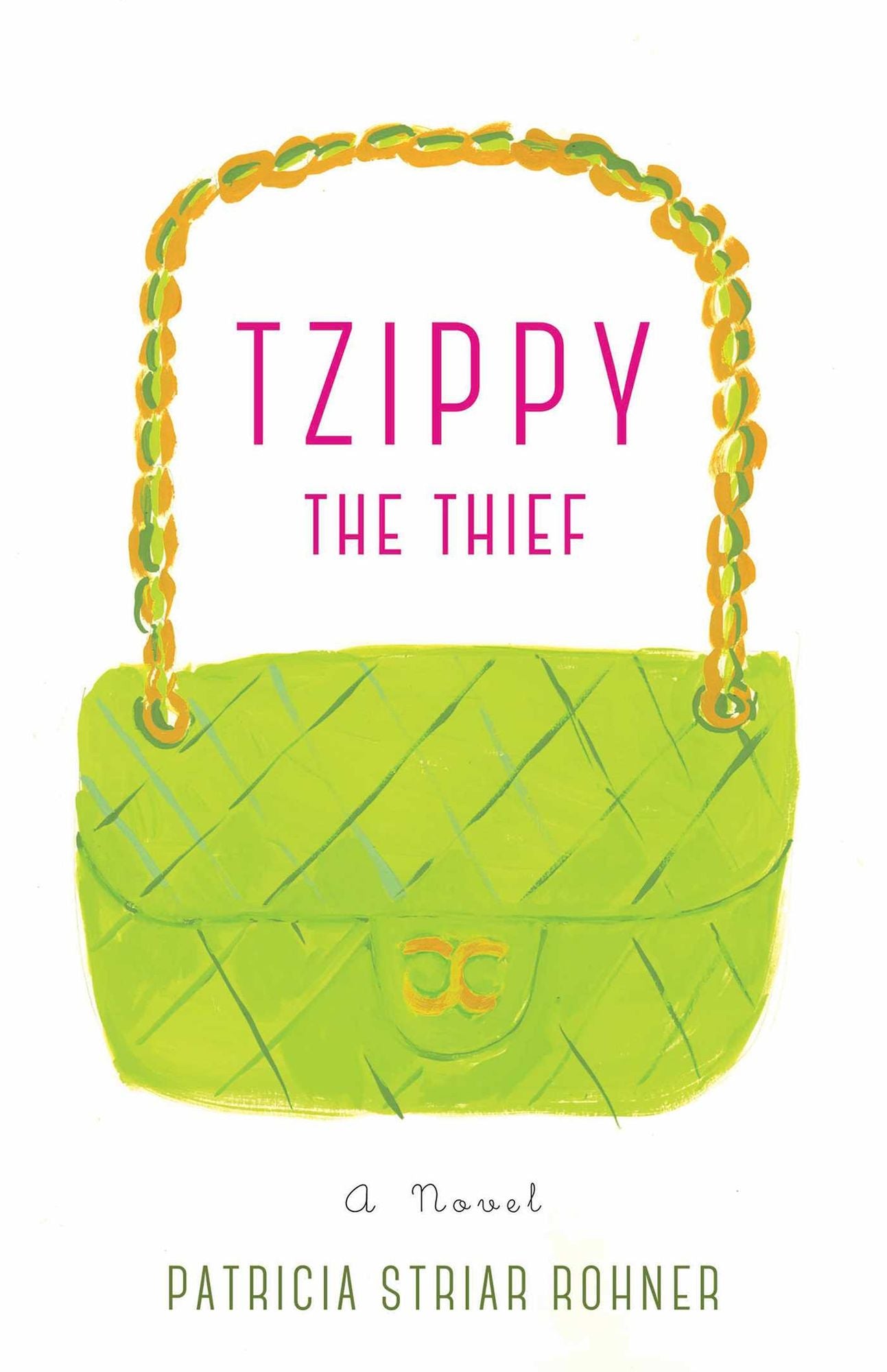 Tzippy the Thief: A Novel