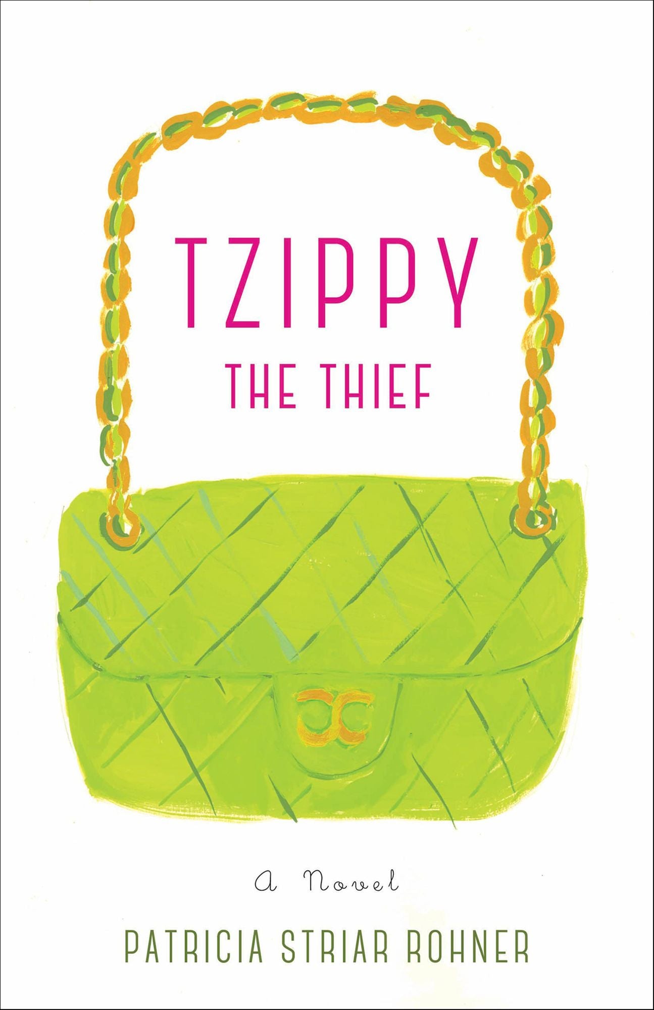 Tzippy the Thief: A Novel