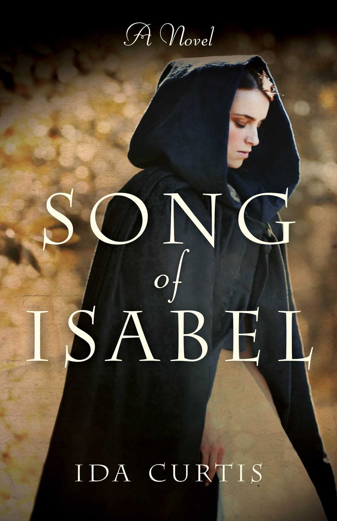 Song of Isabel: A Novel