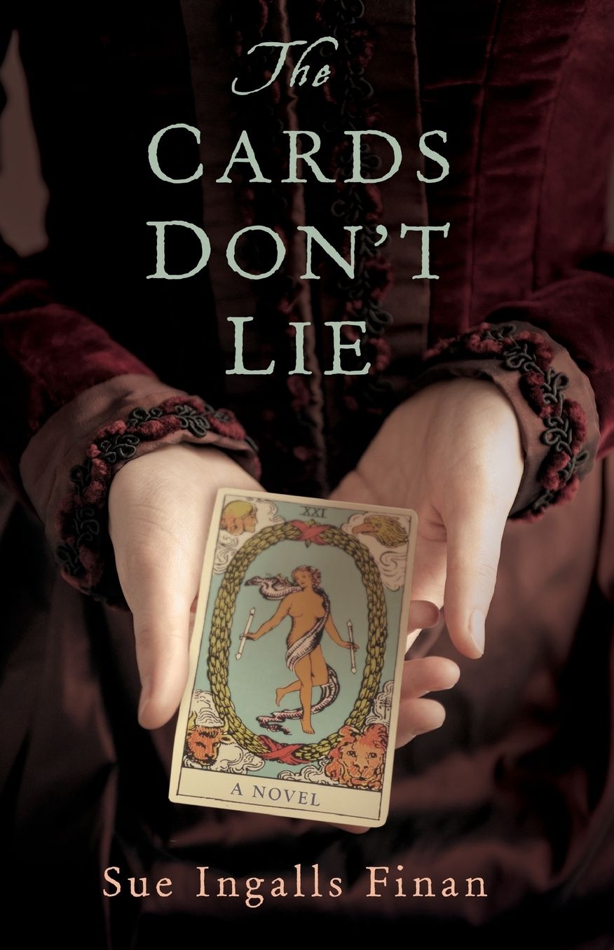 The Cards Don't Lie: A Novel