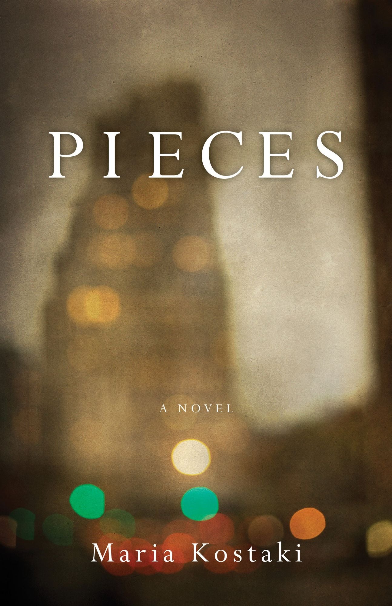 Pieces: A Novel