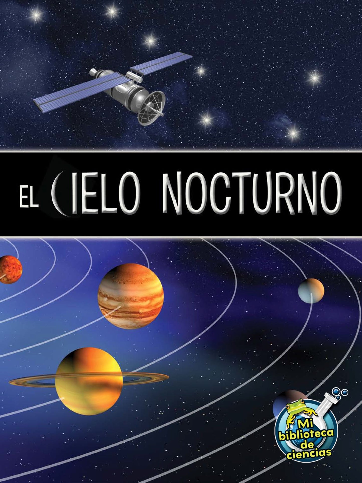 El cielo nocturno / The Night Sky