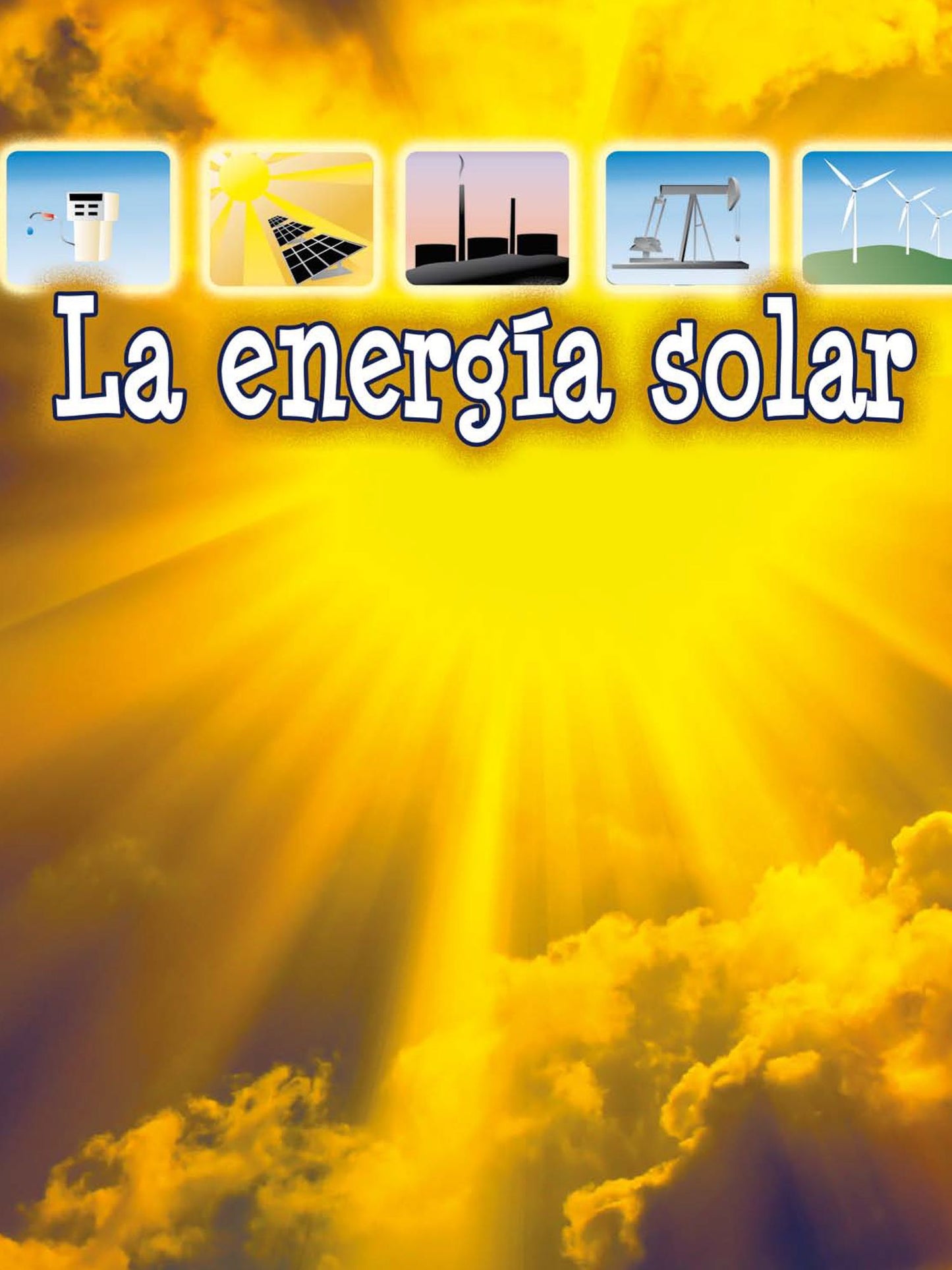 La energia solar / Solar Energy