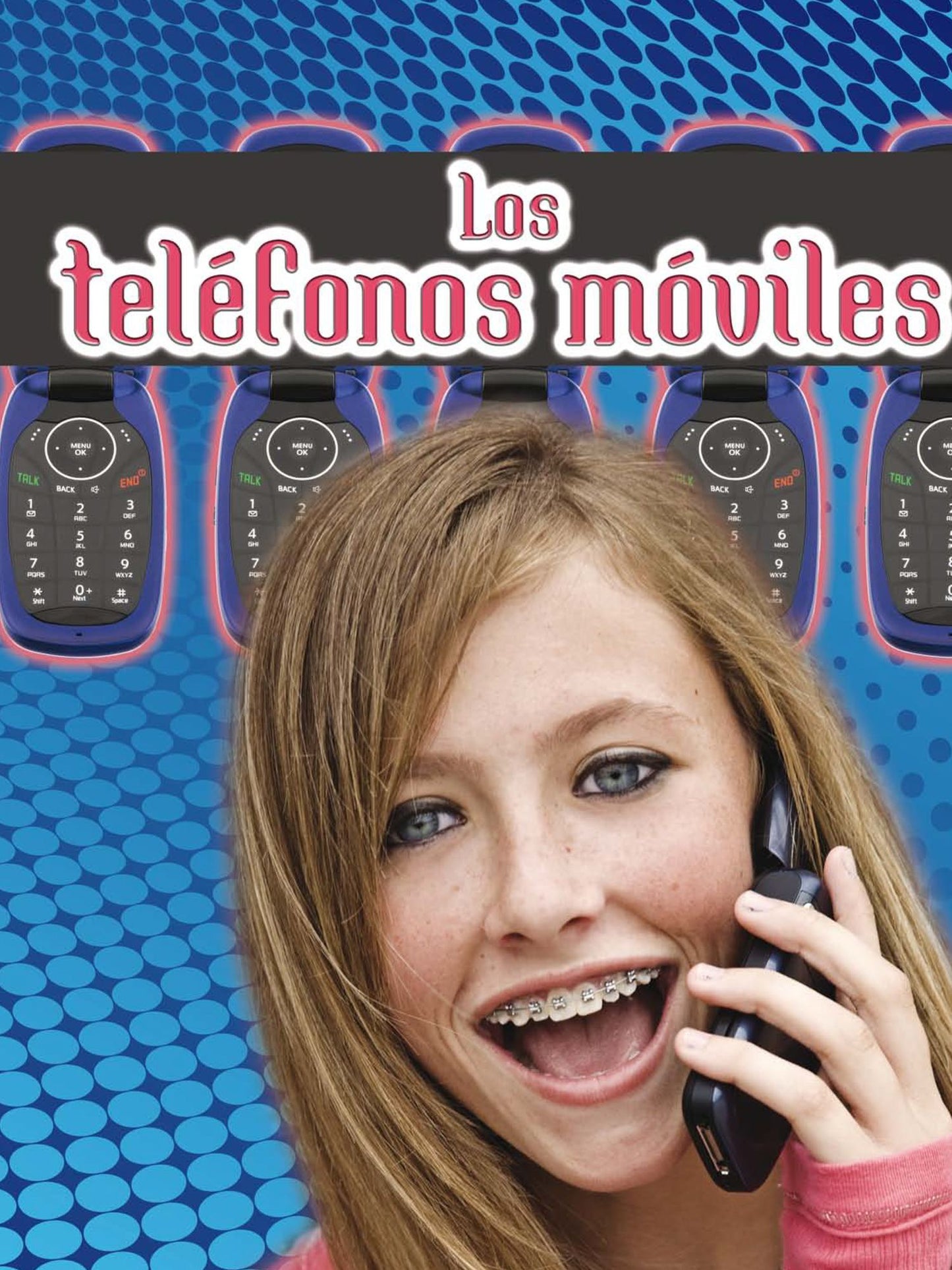 Los Telefonos Moviles = The Mobile Phones