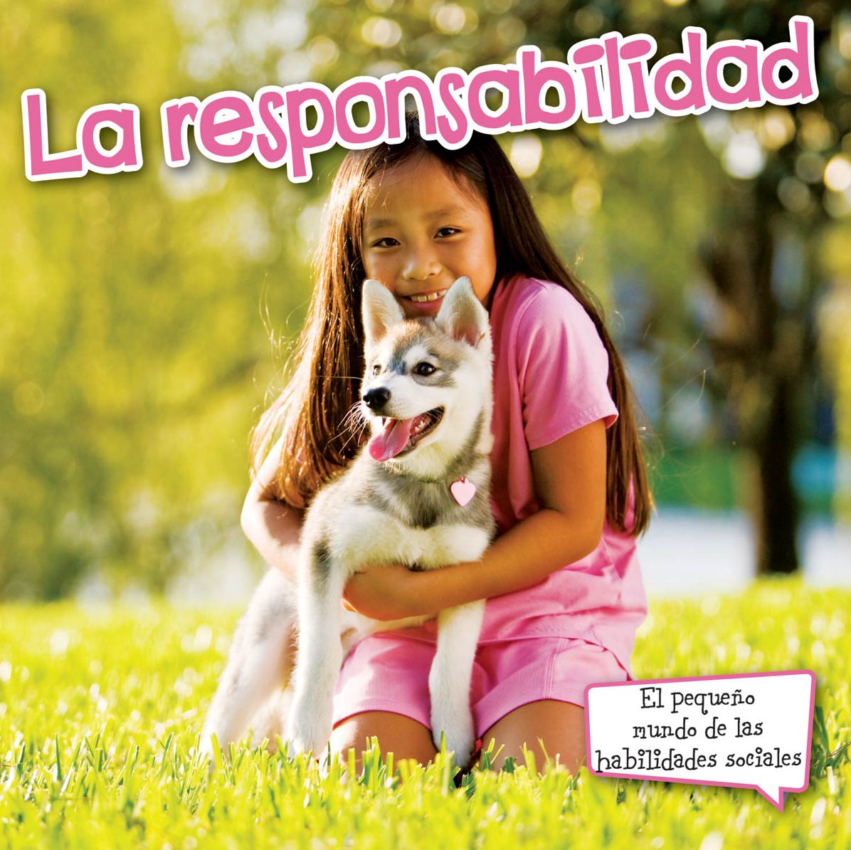 La Responsabilidad = Responsibility