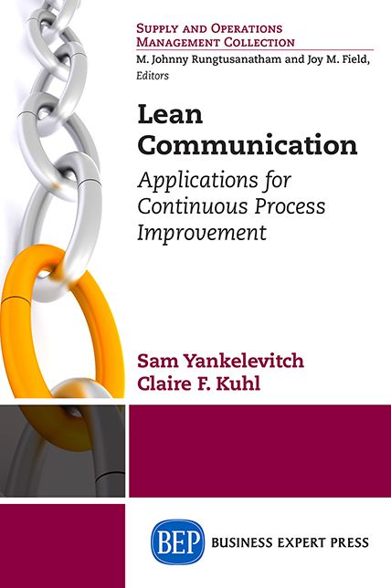 Lean Communication: Applications for Continuous Process Improvement