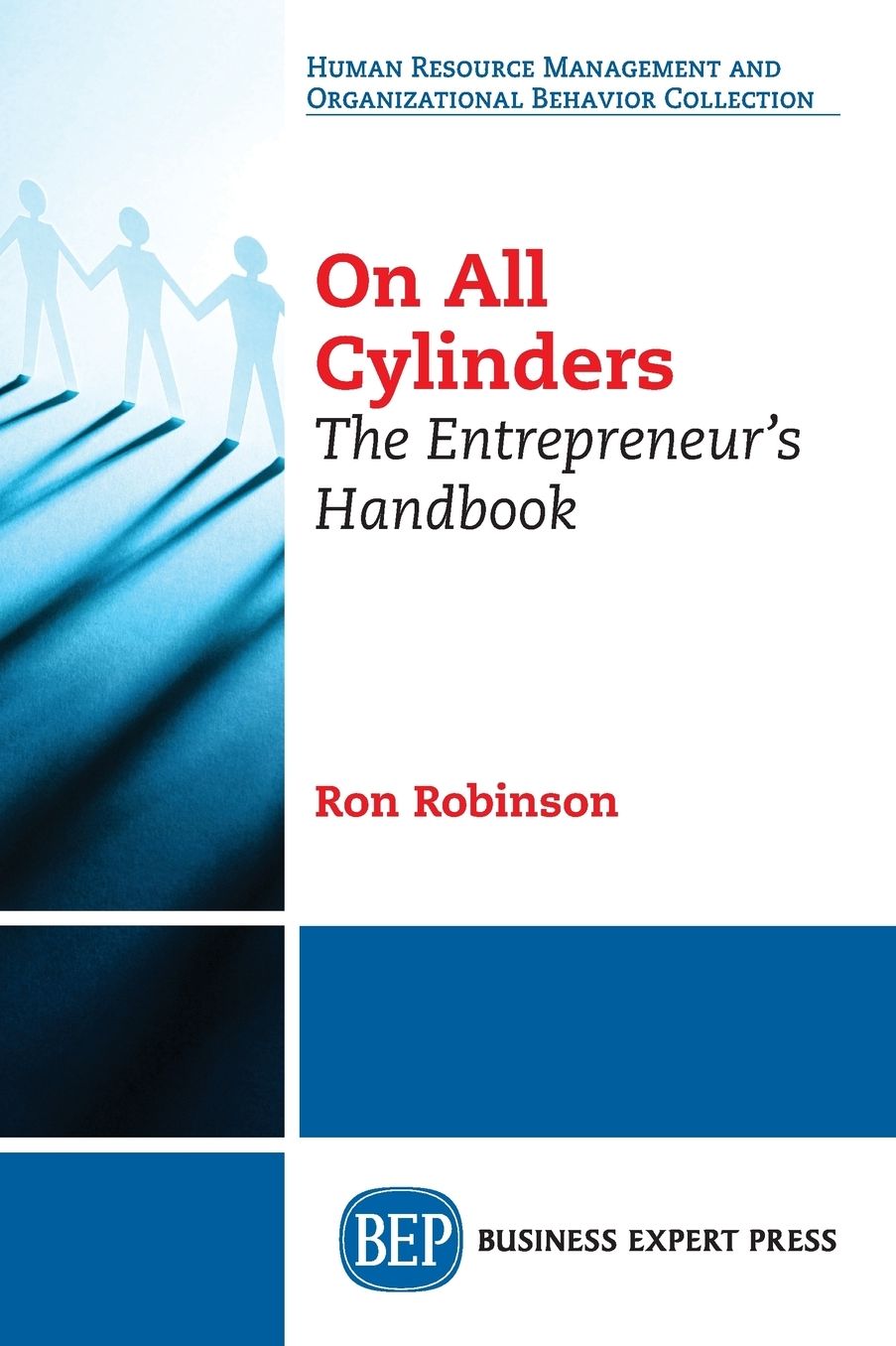 On all Cylinders: The Entrepreneur's Handbook
