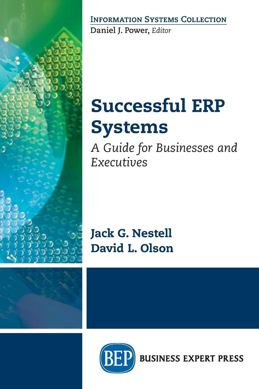 Successful ERP Systems: A Guide for Businesses and Executives