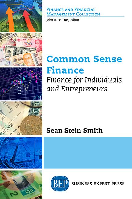 Common Sense Finance: Finance for Individuals and Entrepreneurs
