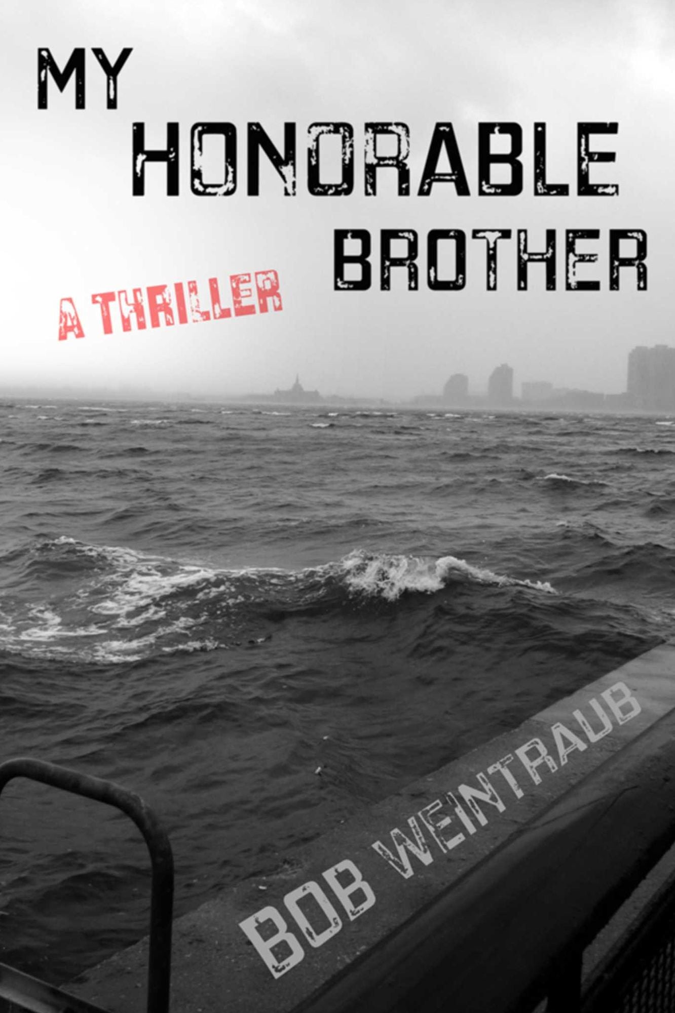 My Honorable Brother: A Thriller