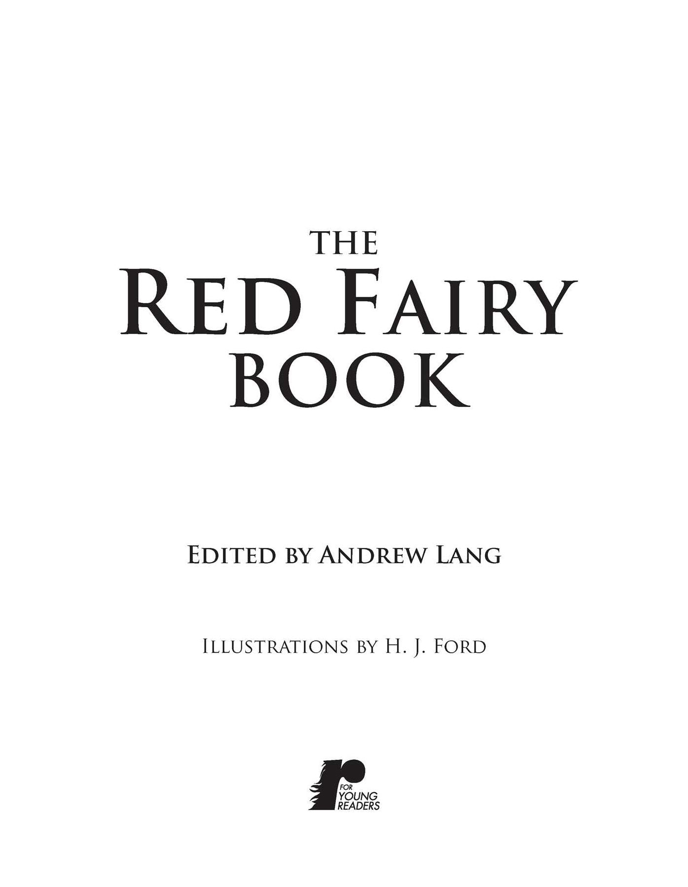 The Red Fairy Book: Complete and Unabridged