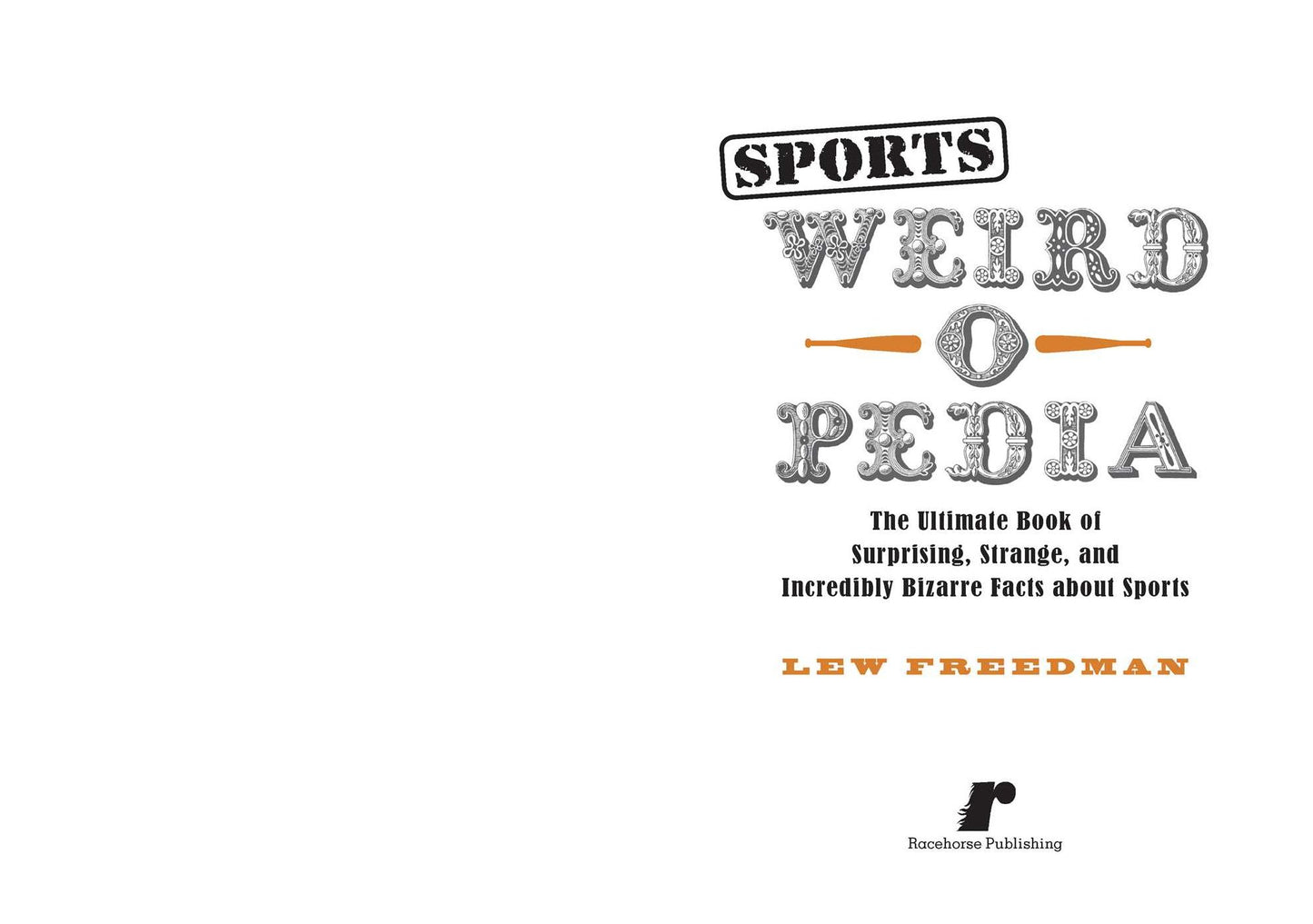 Sports Weird-O-Pedia