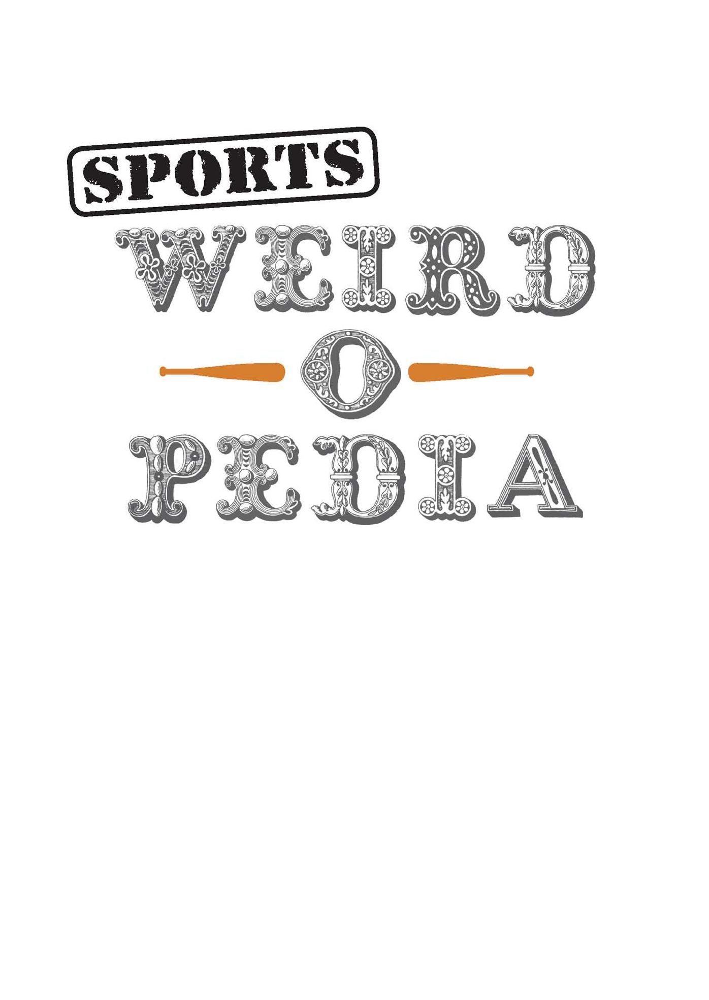 Sports Weird-O-Pedia