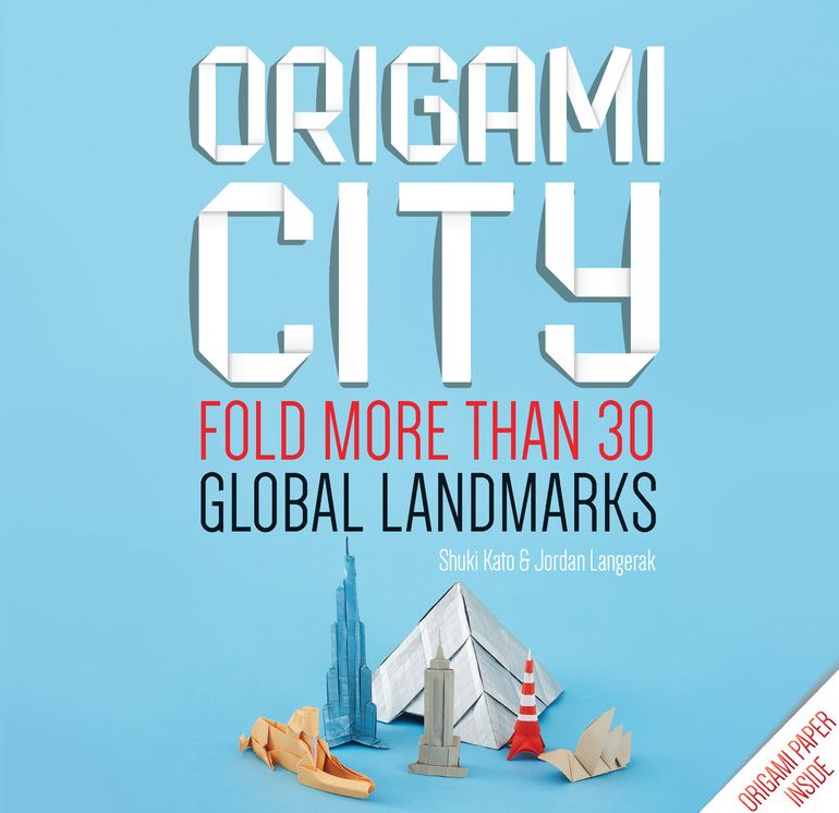 Origami City: Fold More Than 30 Global Landmarks - Origami Paper Inside