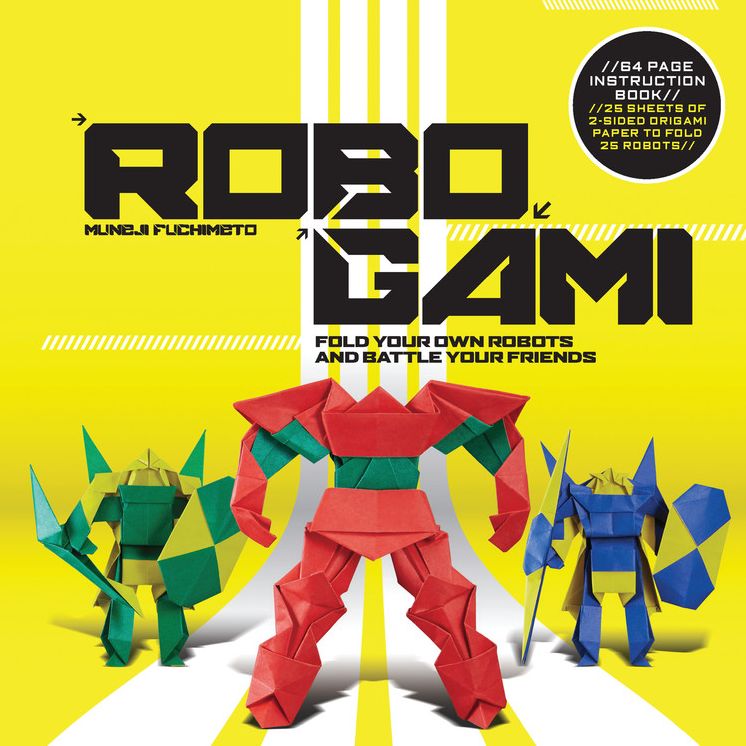 Robogami: Fold Your Own Robots and Battle Your Friends