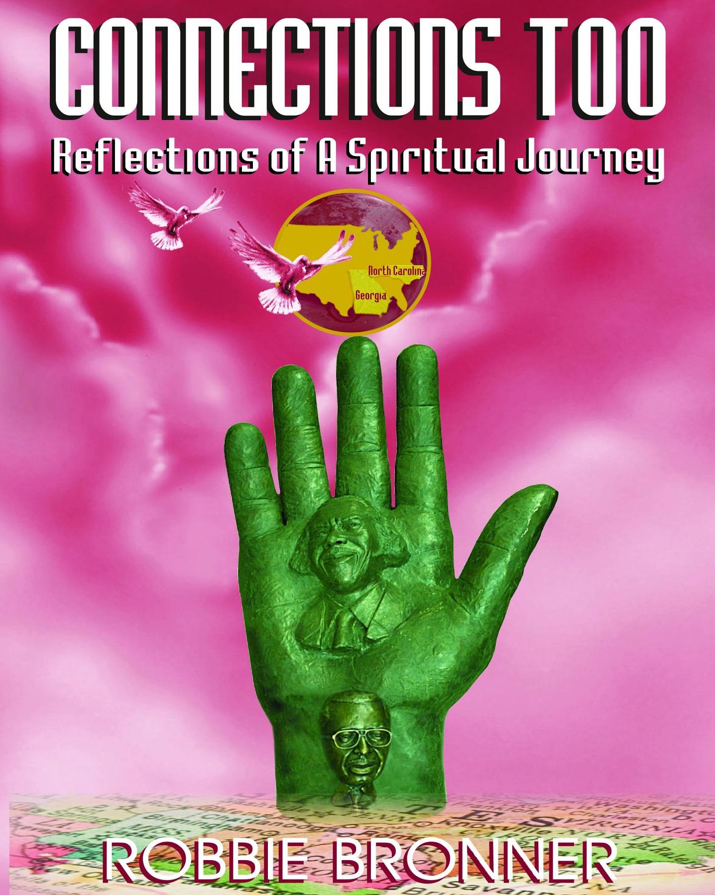 Connections Too: Reflections of A Spiritual Journey