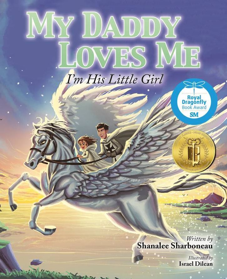 My Daddy Loves Me: I'm His Little Girl
