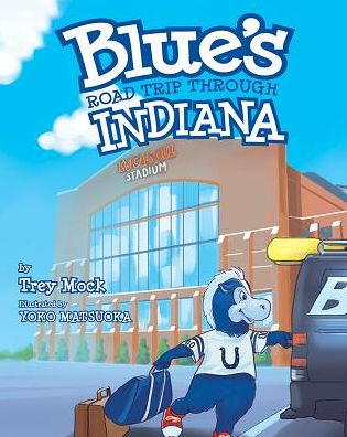 Blue's Road Trip Through Indiana