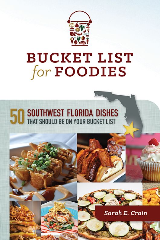 Bucket List for Foodies of Southwest Florida