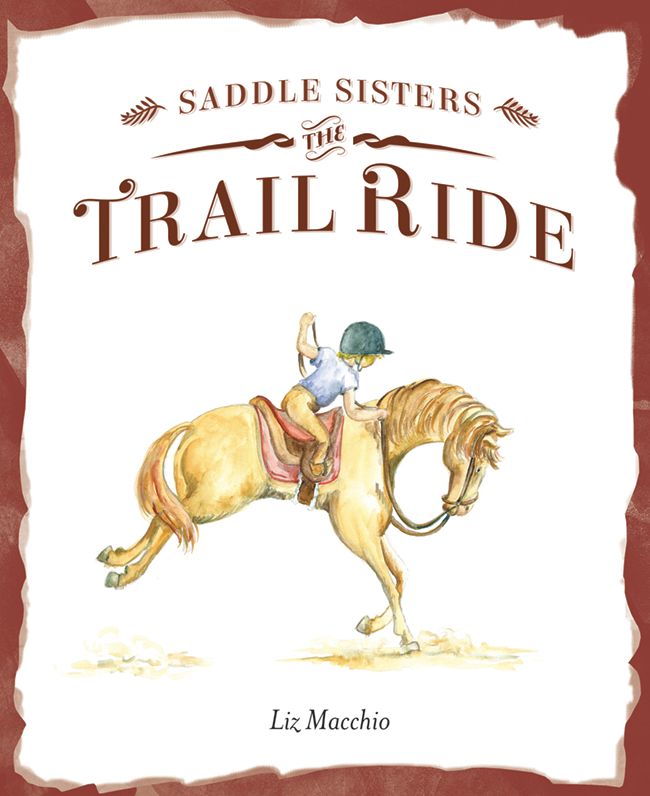 Saddle Sisters: The Trail Ride