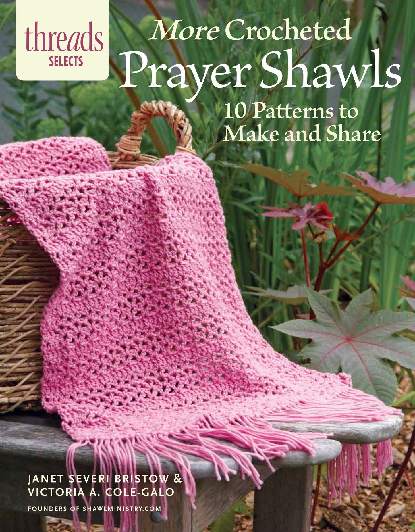 More Crocheted Prayer Shawls : 10 Patterns to Make and Share