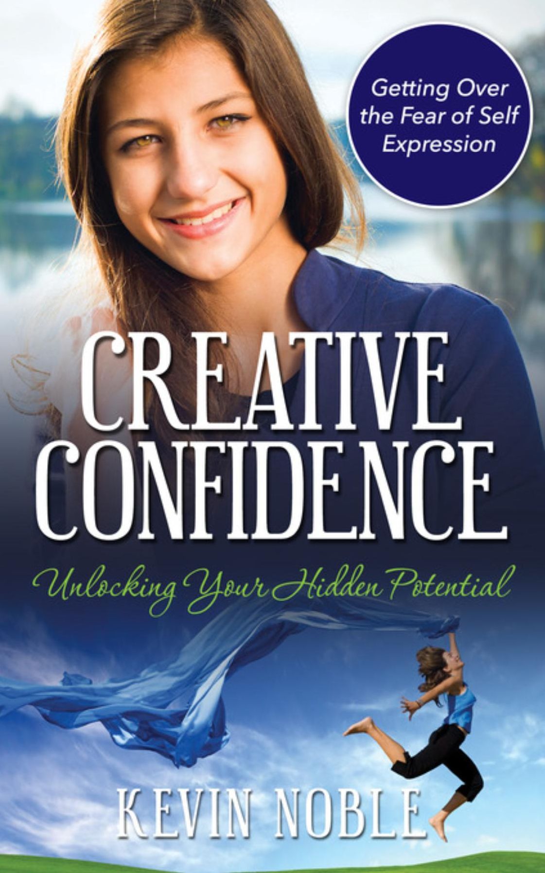 Creative Confidence: Unlocking Your Hidden Potential