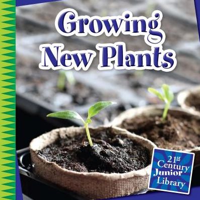 Growing New Plants