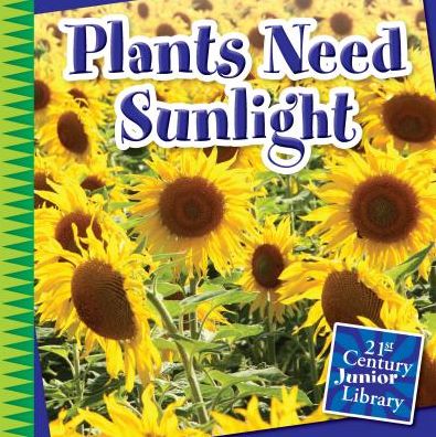Plants Need Sunlight