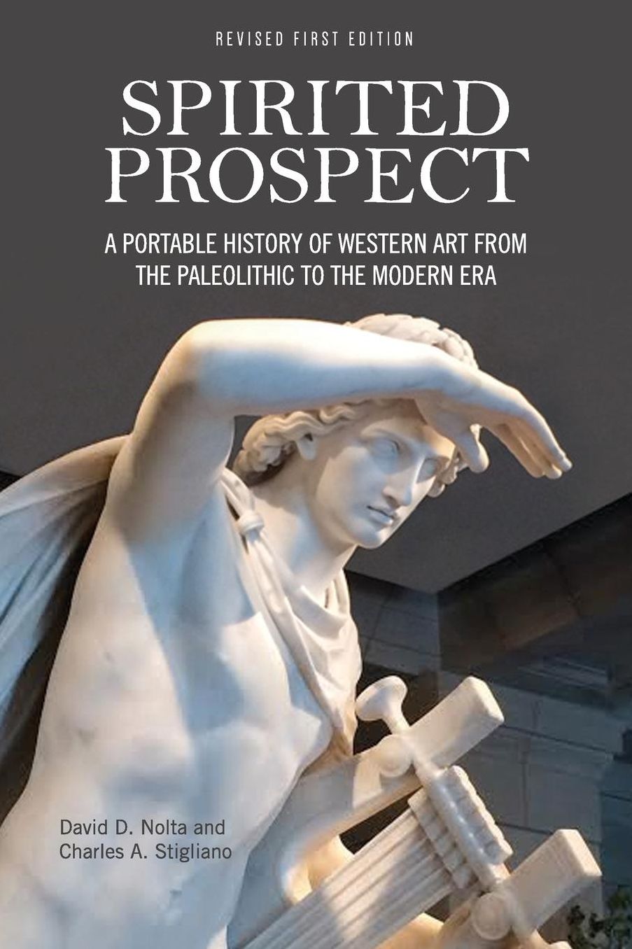 Spirited Prospect: A Portable History of Western Art from the Paleolithic to the Modern Era