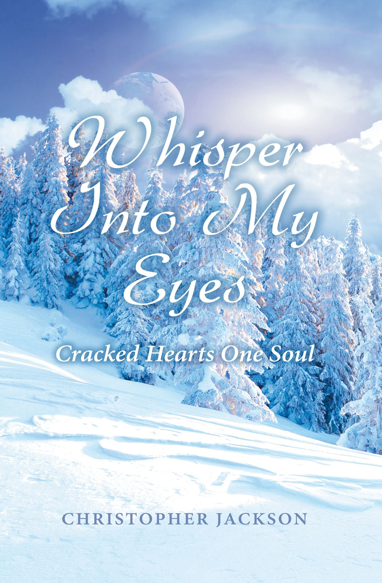 Whisper Into My Eyes