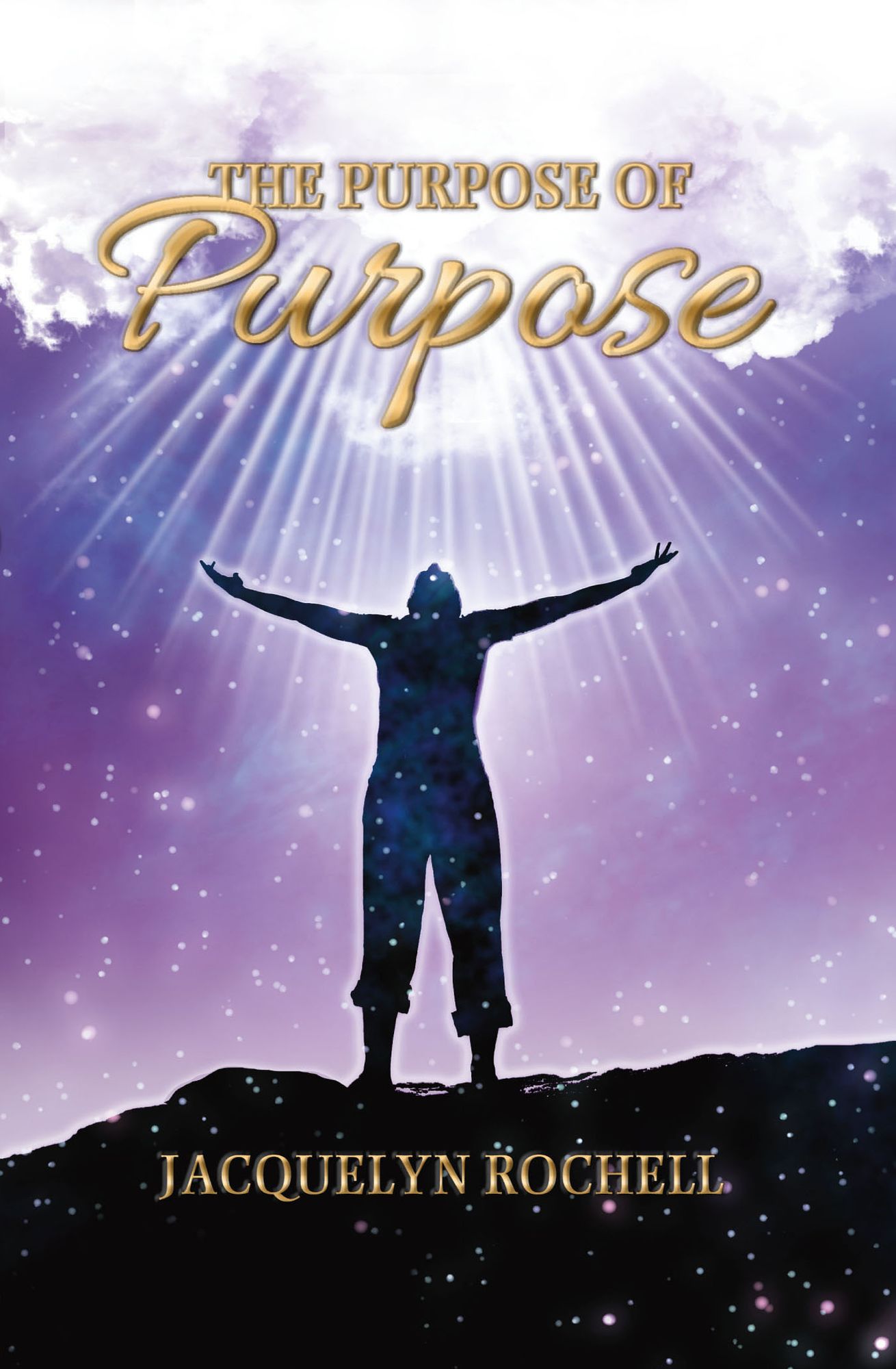 The Purpose of Purpose: Understanding and Embracing Who You Are