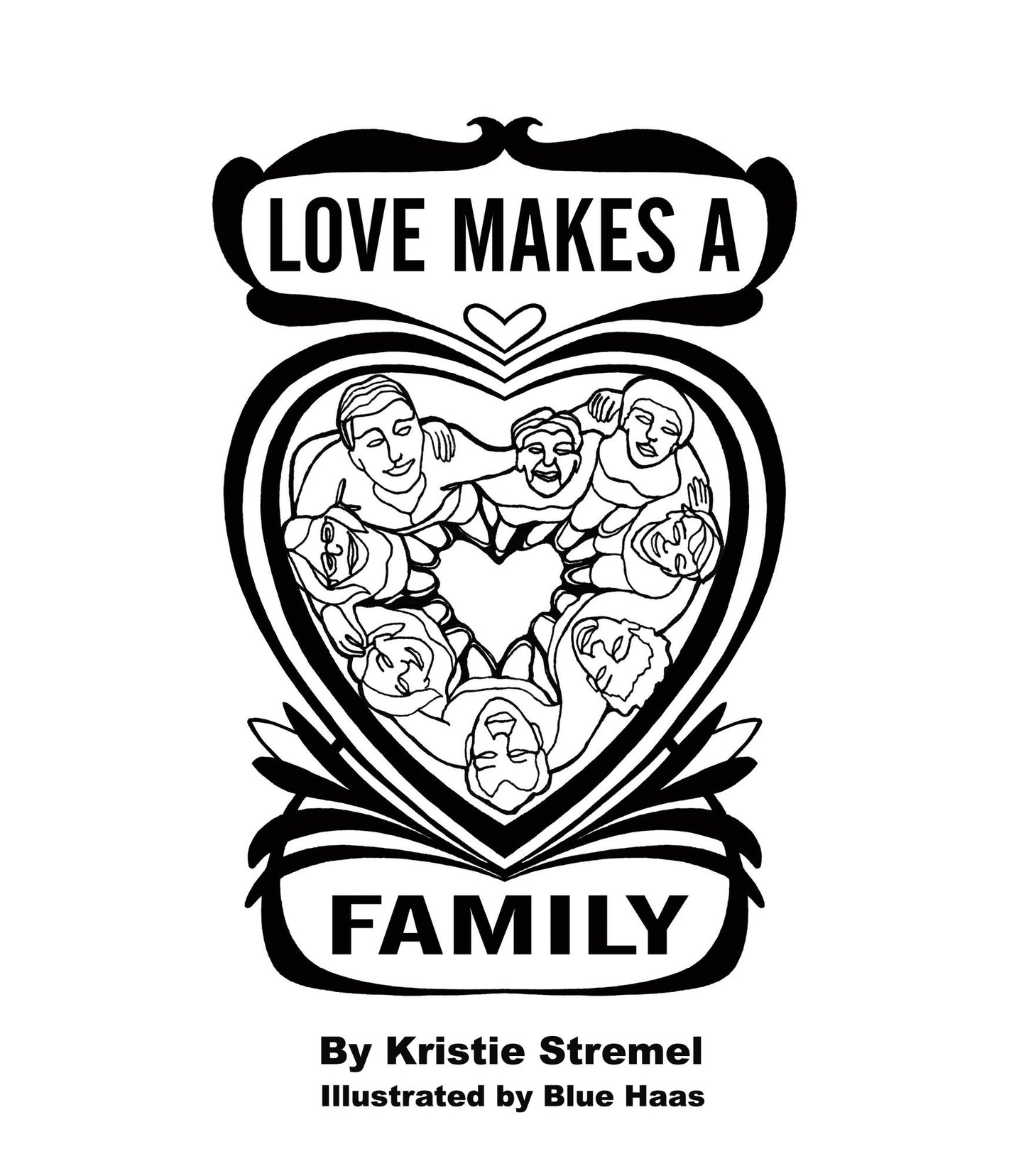 Love Makes A Family