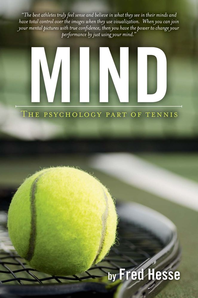 Mind - The Psychology Part of Tennis