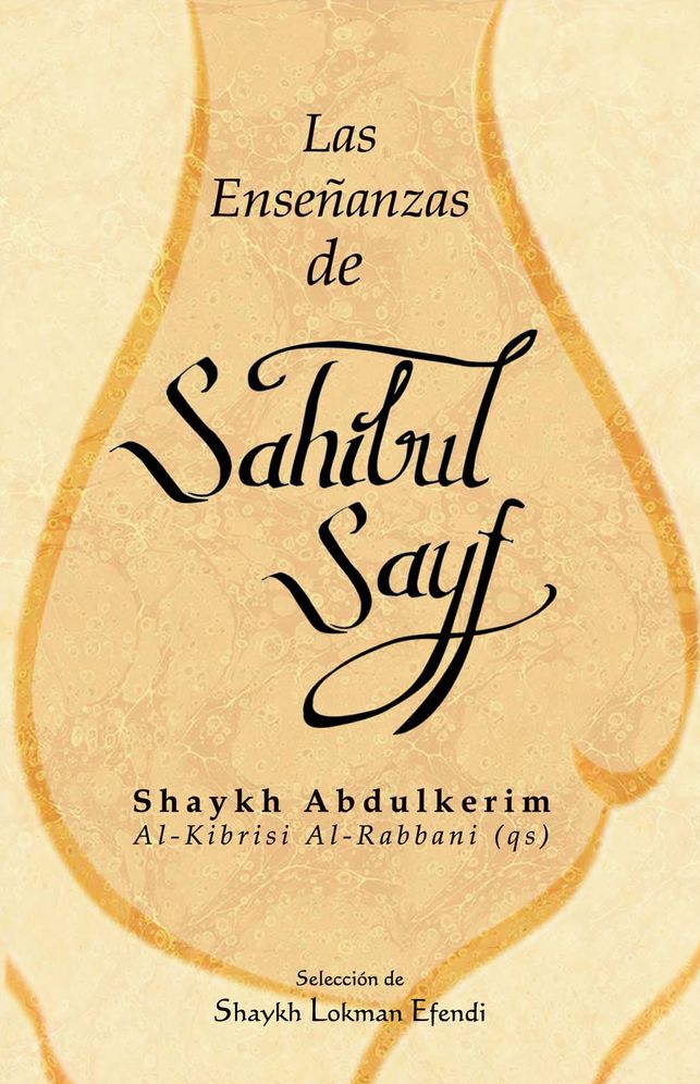 Las ensenanzas de Sahibul Sayf Shaykh Abdulkerim