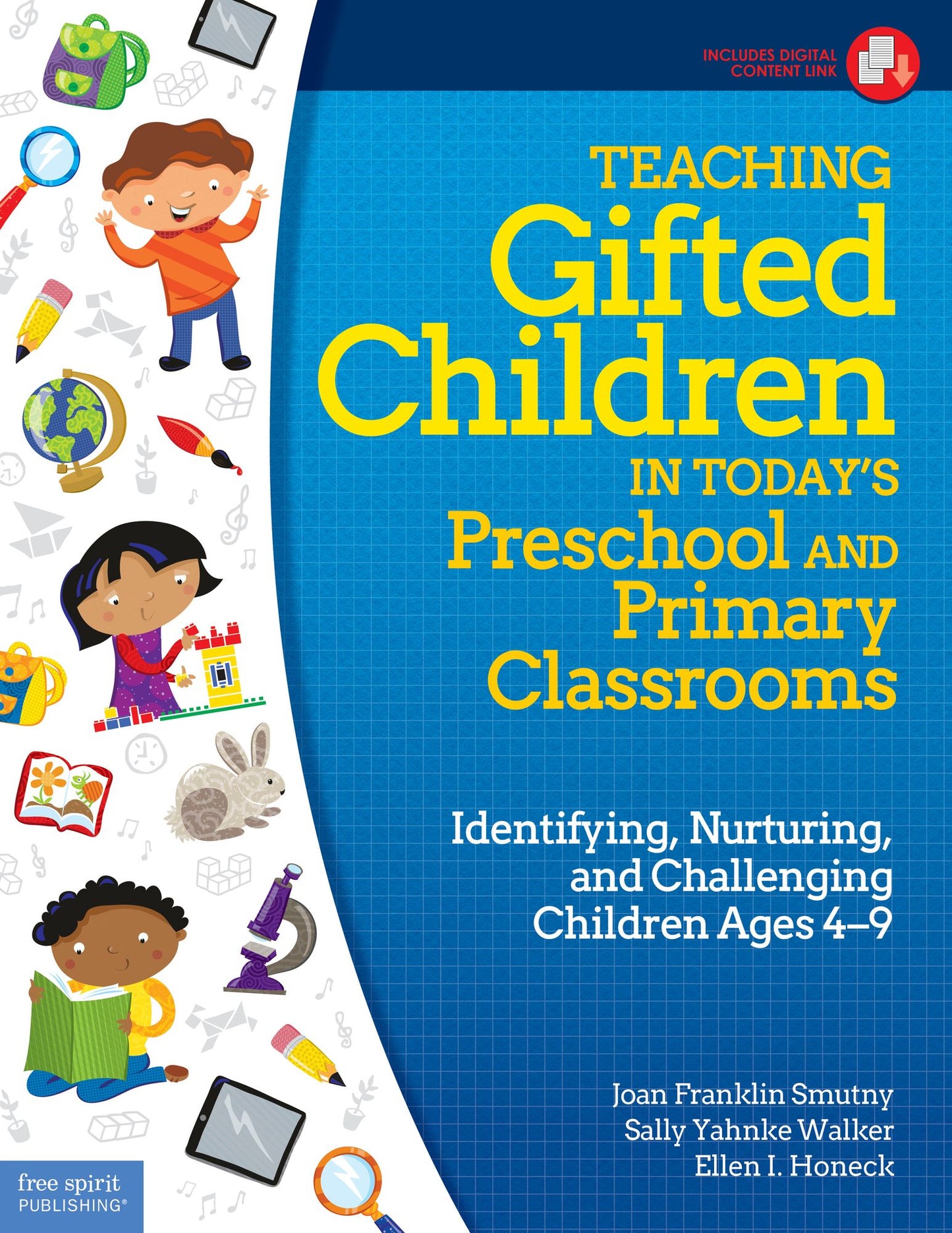 Teaching Gifted Children in Today's Preschool and Primary Classrooms: Identifying, Nurturing, and Challenging Children Ages 4-9